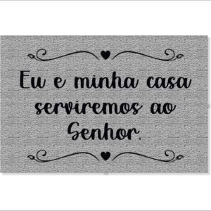 CAPACHO EU E MINHA CASA SERVIREMOS AO SENHOR