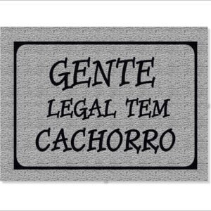 CAPACHO GENTE LEGAL TEM CACHORRO