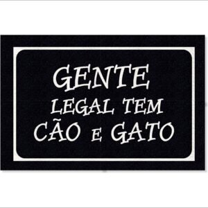 CAPACHO GENTE LEGAL TEM CÃO E GATO