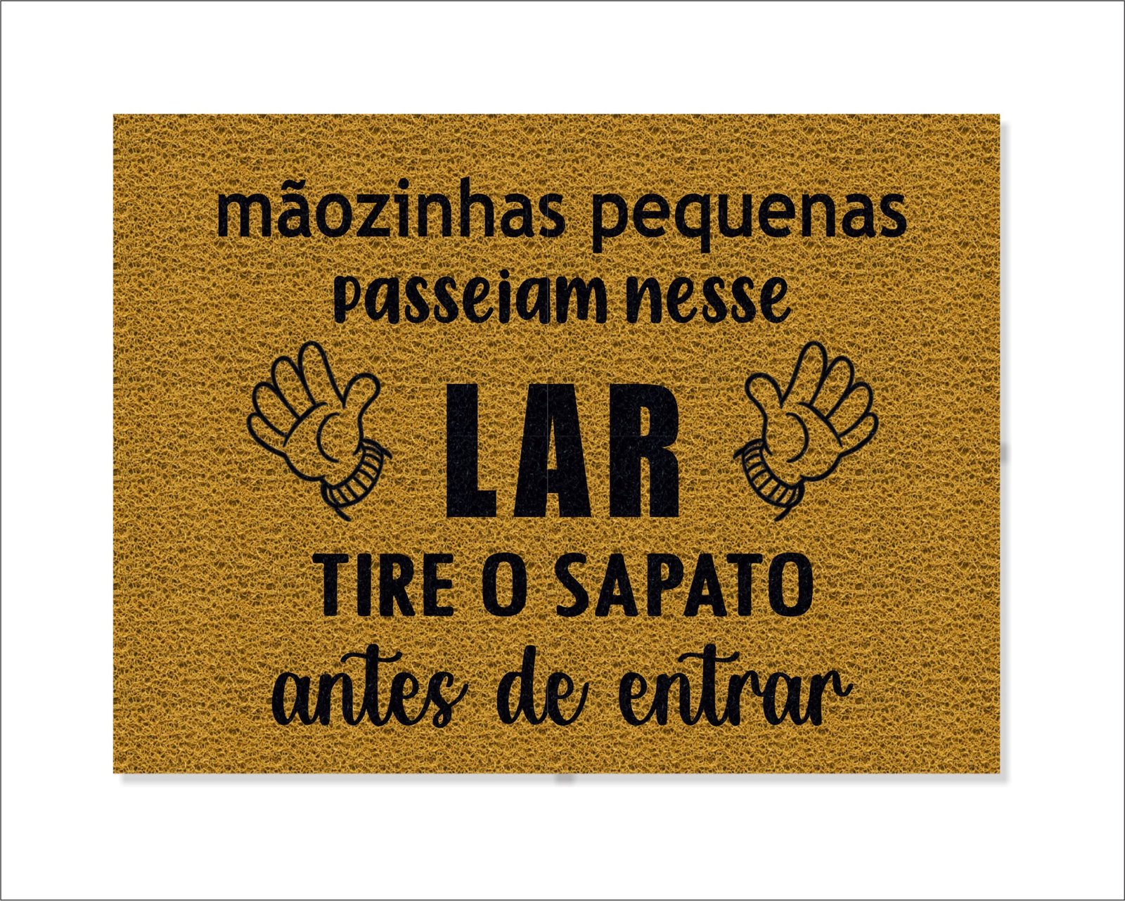 CAPACHO MÃOZINHAS PEQUENAS PASSEIAM NESSE LAR TIRE OS SAPATOS ANTES DE ENTRAR - Imagem 3