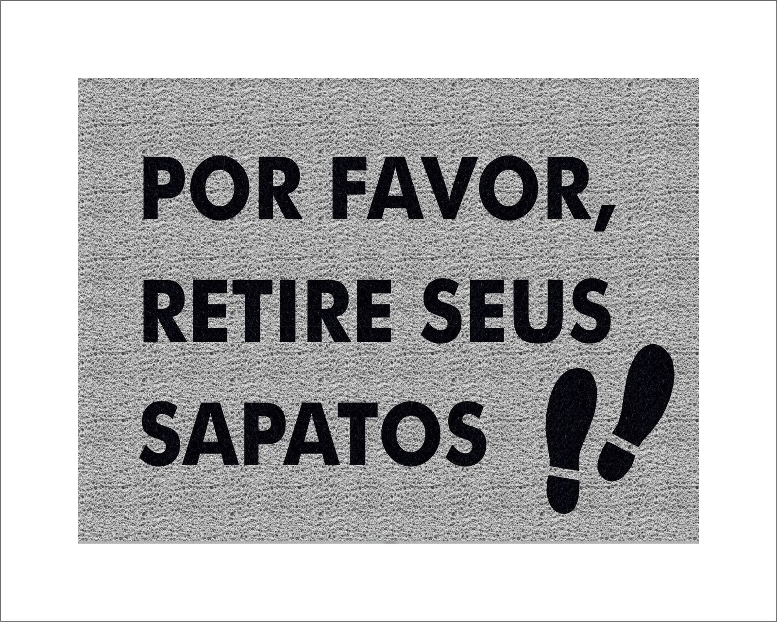 CAPACHO POR FAVOR RETIRE SEUS SAPATOS - Imagem 3