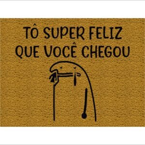 CAPACHO FLORK TÔ SUPER FELIZ QUE VOCÊ CHEGOU
