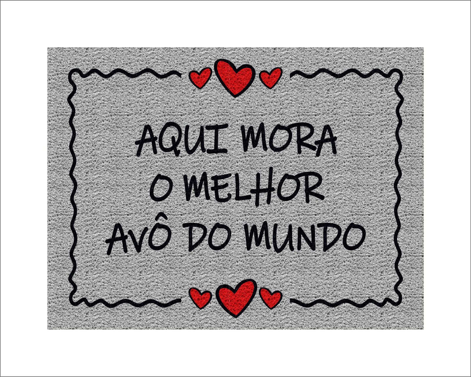 CAPACHO AQUI MORA O MELHOR AVÔ DO MUNDO - Imagem 3