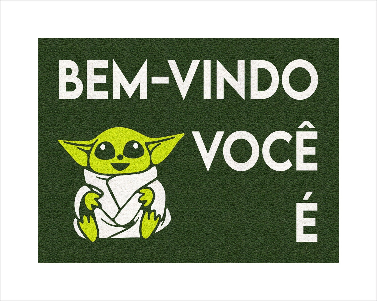 CAPACHO BEM-VINDO VOCÊ É